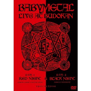 BABYMETAL-LIVE AT BUDOKAN: RED NIGHT & BLACK NIGHT APOCALYPSE (2x DVD)