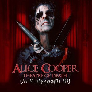 ALICE COOPER-THEATRE OF DEATH - LIVE AT HAMMERSMITH 2009 (CD)