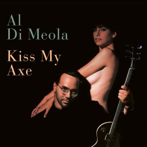 Al Di Meola - Kiss My Axe (CD)