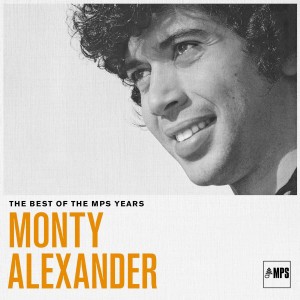 MONTY ALEXANDER-THE BEST OF MPS YEARS (VINYL)