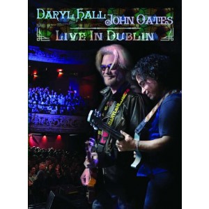 DARYL HALL & JOHN OATES-LIVE IN DUBLIN