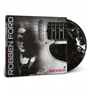 Robben Ford - Night In The City (CD)