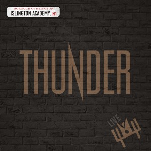 THUNDER-LIVE AT ISLINGTON ACADEMY (2x VINYL)