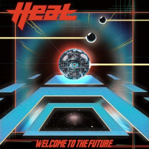 H.E.A.T - Welcome To The Future (2025) (Vinyl)