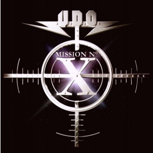 U.D.O.-MISSION NO. X (2005) (CD)