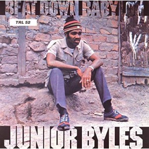 JUNIOR BYLES-BEAT DOWN BABYLON (VINYL)