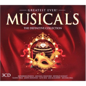 Various Artists - Greatest Ever Musicals: The Definitive Collection (2016) (3CD)