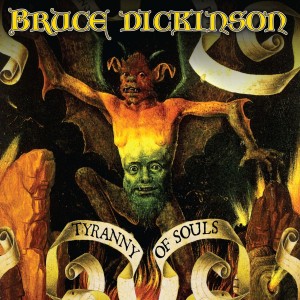 Bruce Dickinson - Tyranny Of Souls (2005) (Vinyl)