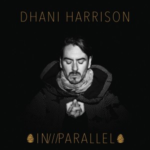 Dhani Harrison - In///Parallel (Vinyl)