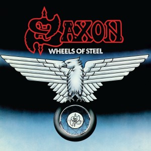 SAXON-WHEELS OF STEEL (VINYL)