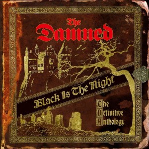DAMNED-BLACK IS THE NIGHT: THE DEFINITIVE ANTHOLOGY