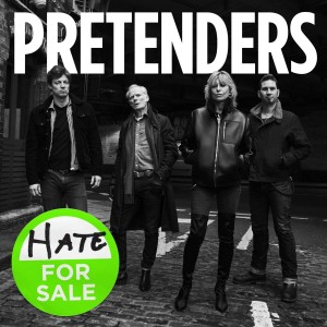 PRETENDERS-HATE FOR SALE