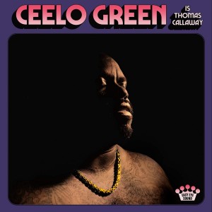 Ceelo Green - Ceelo Green Is Thomas Callaway (2020) (CD)