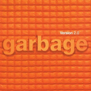 Garbage - Version 2.0 (1998) (Deluxe Edition) (2CD)