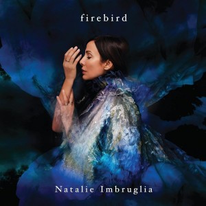 NATALIE IMBRUGLIA-FIREBIRD (DELUXE CD)
