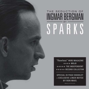 SPARKS-THE SEDUCTION OF INGMAR BERGMA
