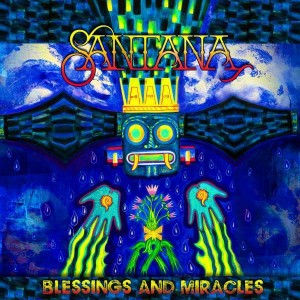 SANTANA-BLESSINGS AND MIRACLES (LTD)