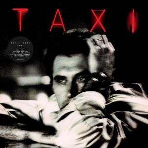 Bryan Ferry - Taxi (Vinyl)