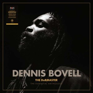 DENNIS BOVELL-THE DUBMASTER: THE ESSENTIAL ANTHOLOGY (2x VINYL)