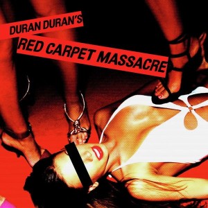 Duran Duran - Red Carpet Massacre (2007) (2x Vinyl)