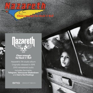 NAZARETH-CLOSE ENOUGH FOR ROCK ´N´ ROLL