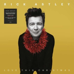 RICK ASTLEY-LOVE THIS CHRISTMAS / WHEN I FALL IN LOVE (VINYL)
