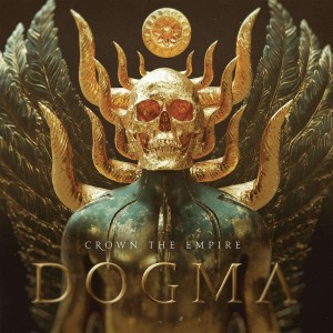 CROWN THE EMPIRE-DOGMA