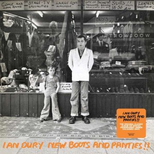 IAN DURY-NEW BOOTS AND PANTIES!! (VINYL)
