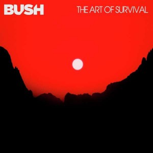 BUSH-THE ART OF SURVIVAL (WHITE VINYL)