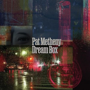 Pat Metheny - Dream Box (2023) (CD)