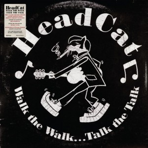 Headcat - Walk The Walk... Talk The Talk (Black/White Vinyl)