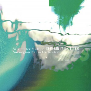 Nils Petter Molvaer - Certainty Of Tides (2023) (Vinyl)