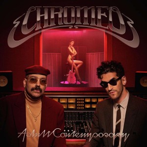 CHROMEO-ADULT CONTEMPORARY (CD)