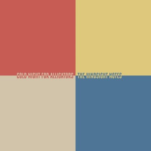 Cold Night For Alligators - The Hindsight Notes (CD)