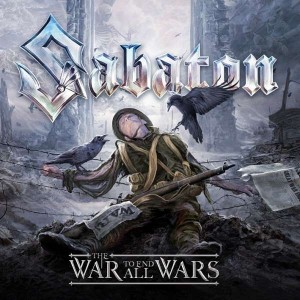 SABATON-THE WAR TO END ALL WARS