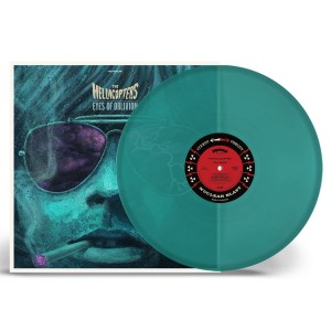 Hellacopters - Eyes Of Oblivion (2022) (Petrol Vinyl)