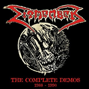 DISMEMBER-THE COMPLETE DEMOS 1988-1990