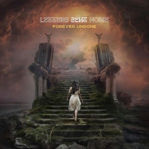 Letters Sent Home - Forever Undone (CD)