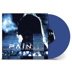 Pain - Dancing With The Dead (2005) (Blue Vinyl)