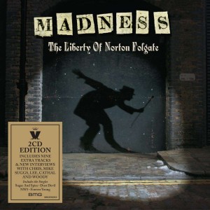 MADNESS-THE LIBERTY OF NORTON FOLGATE (2009) (2CD)
