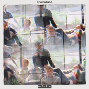 Charlatans - We Are Love (2025) (CD)