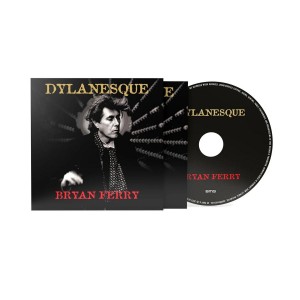 Bryan Ferry - Dylanesque (2007) (CD)