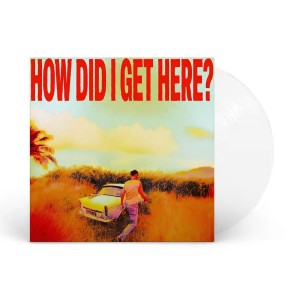 Louis Tomlinson - How Did I Get Here? (2026) (Clear Vinyl)