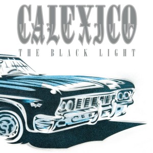Calexico - The Black Light (Ltd 20th Anniversa (CD)
