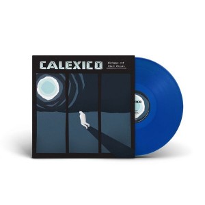 Calexico - Edge Of The Sun (Ltd Blue Transluce
