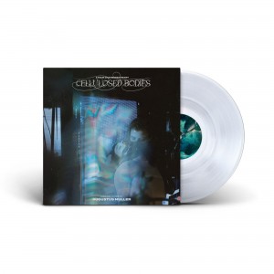 Augustus Muller - Cellulosed Bodies (Original Soundtrack) (Crystal Clear Vinyl)