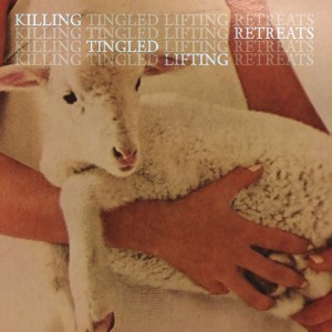 OMAR RODRIGUEZ-LOPEZ-KILLING TINGLED LIFTING RETREA (VINYL)