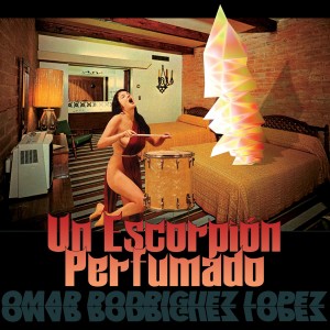 OMAR RODRIGUEZ-LOPEZ-UN ESCORPION PERFUMADO (VINYL)