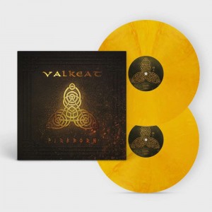 VALKEAT-FIREBORN (FIRE VINYL)