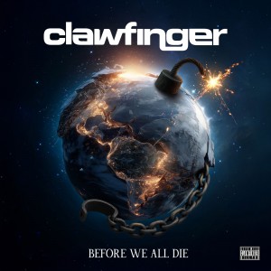 Clawfinger - Before We All Die (2026) (CD)